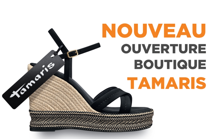 Nouveau magasin Tamaris
